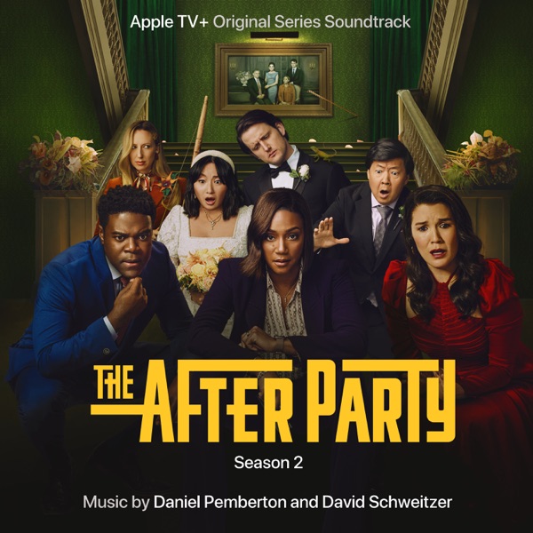 The Afterparty: Season 2 (Apple TV+ Original Series Soundtrack) album cover