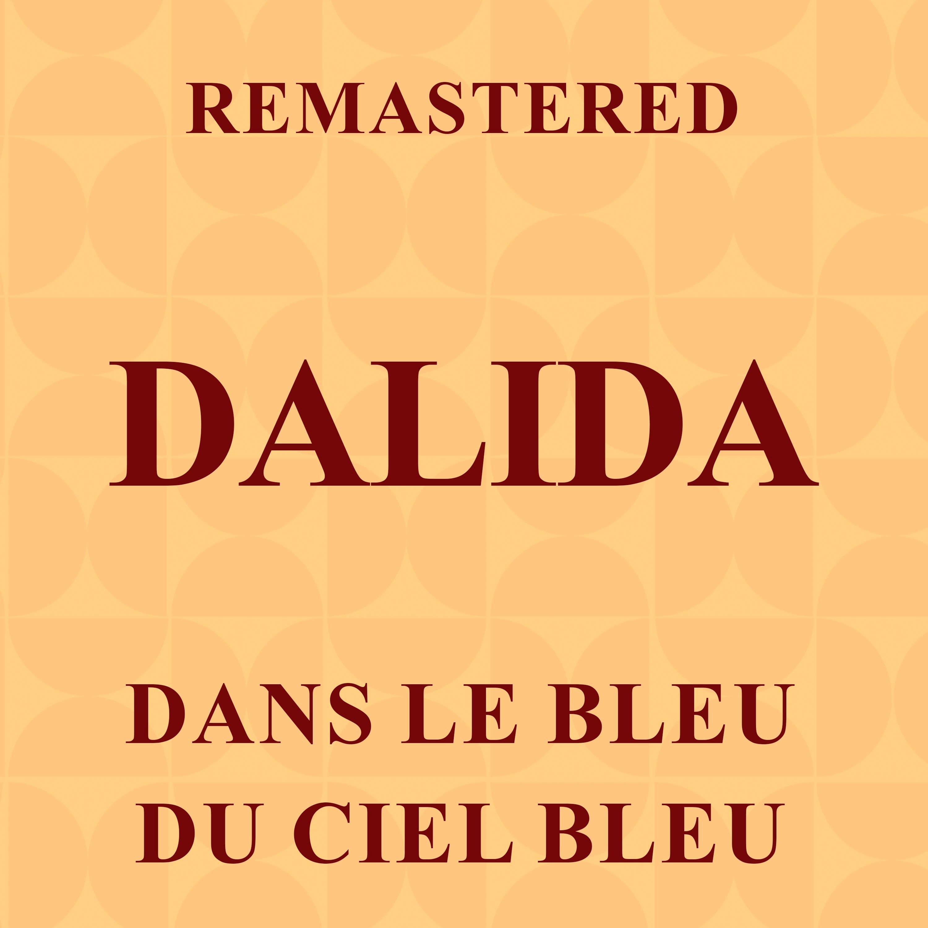 Dans le bleu du ciel bleu (Remastered) - EP album cover