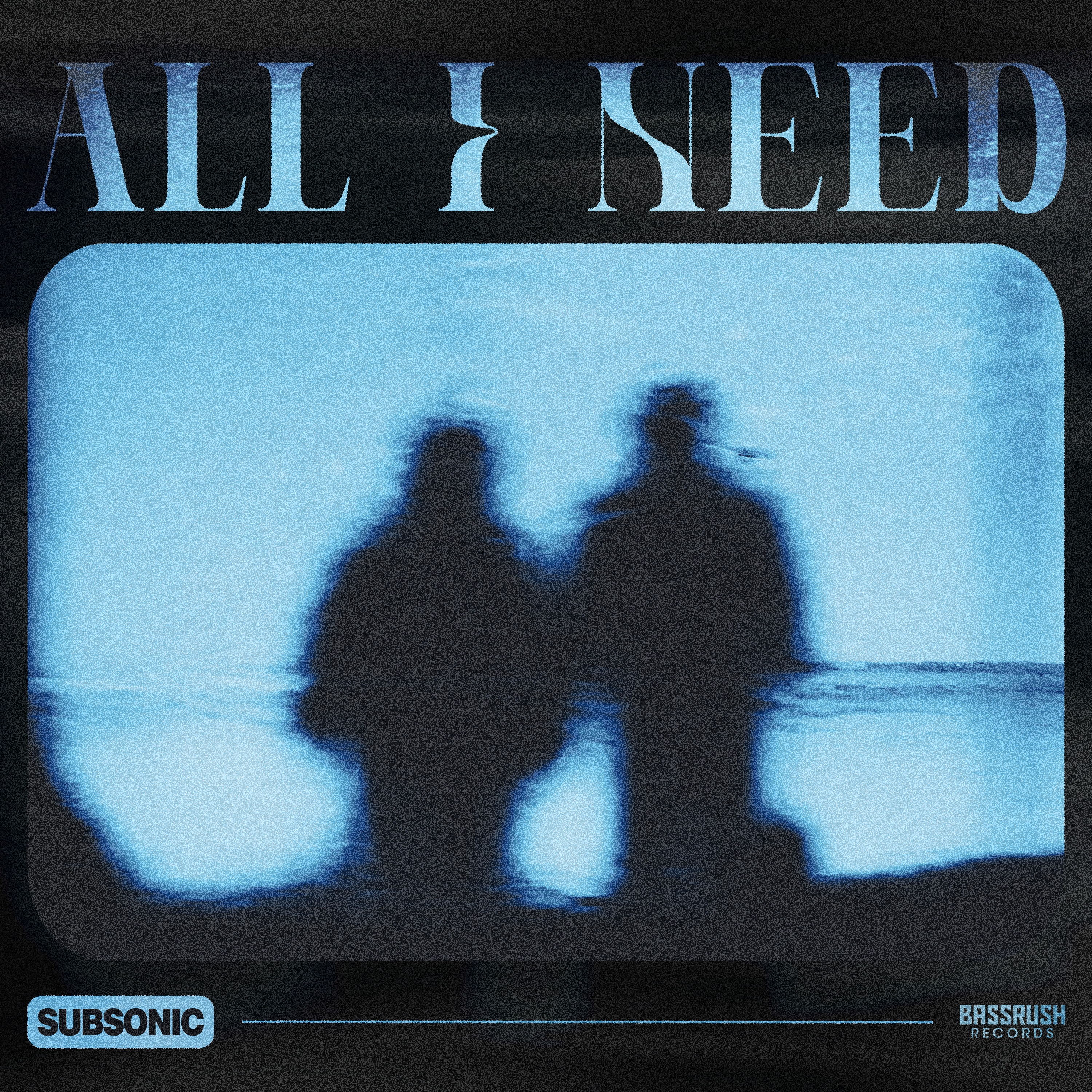 All I Need - Single album cover