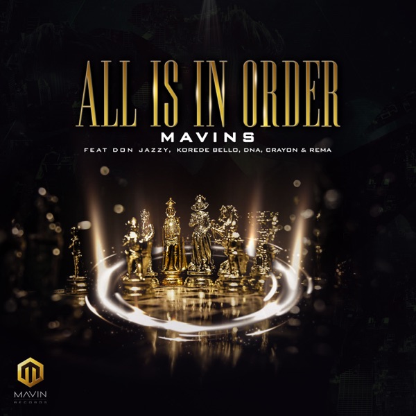 All Is in Order (feat. Crayon, DNA, Don Jazzy, Korede Bello & Rema) - Single album cover
