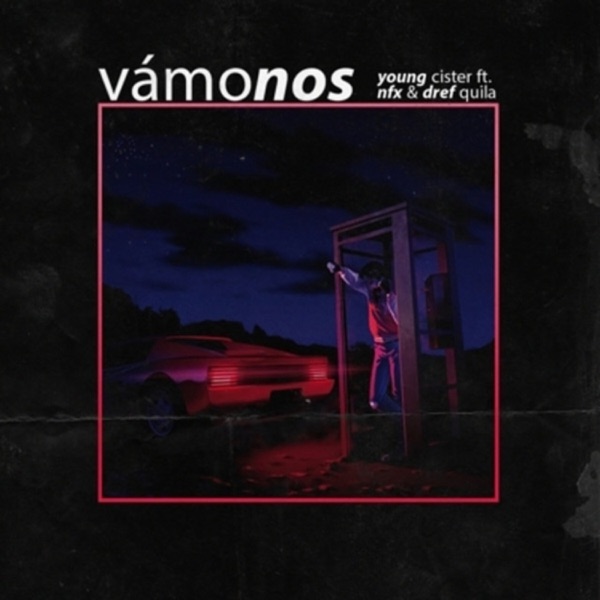 Vámonos (feat. Delay Lama, DrefQuila & Nfx) - Single album cover