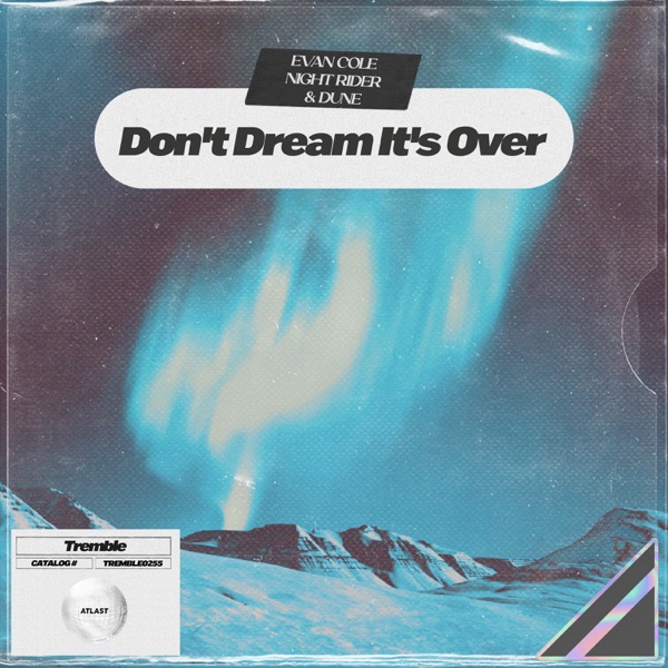 Don't Dream It's Over - Single album cover