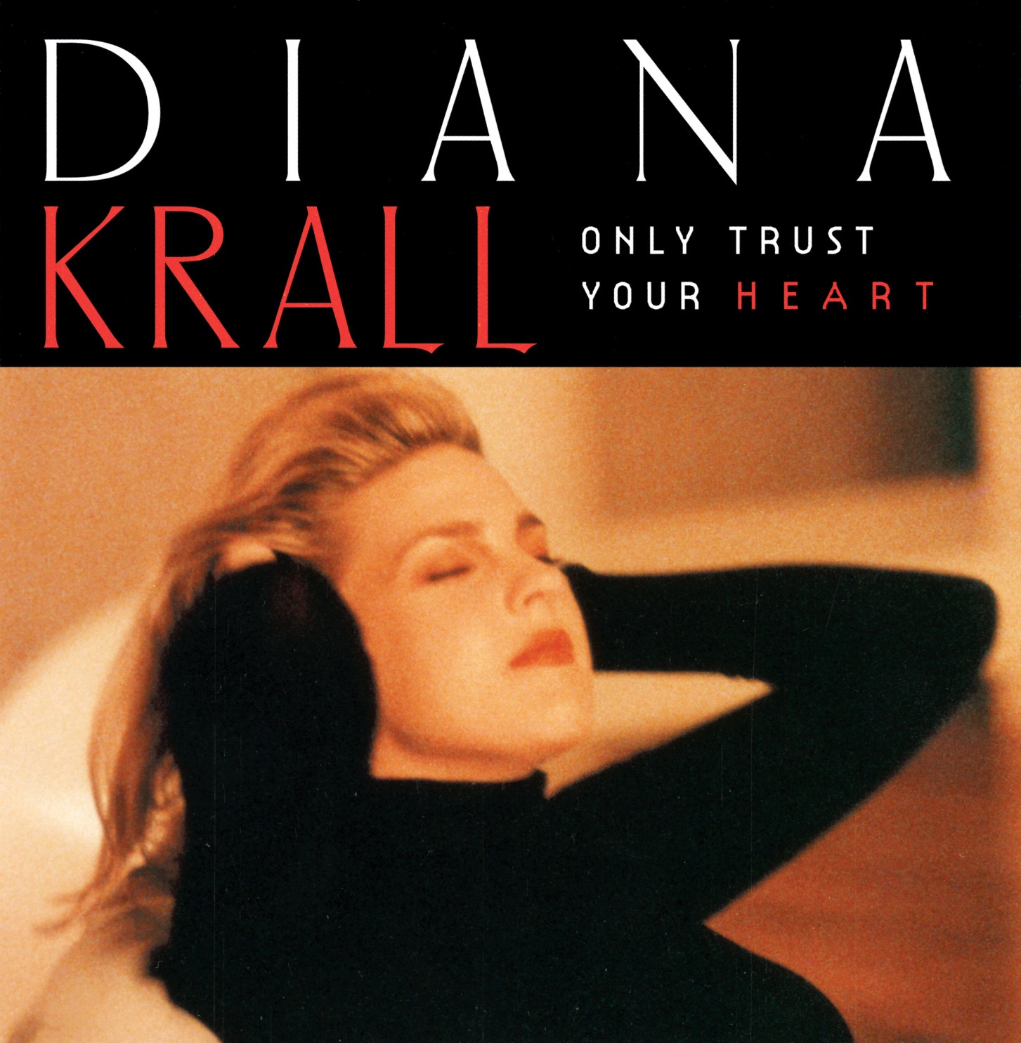 Only Trust Your Heart album cover