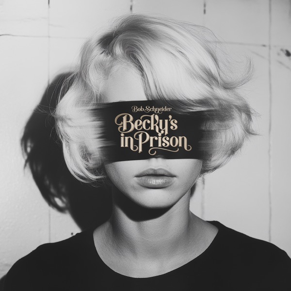 Becky's in Prison - Single album cover