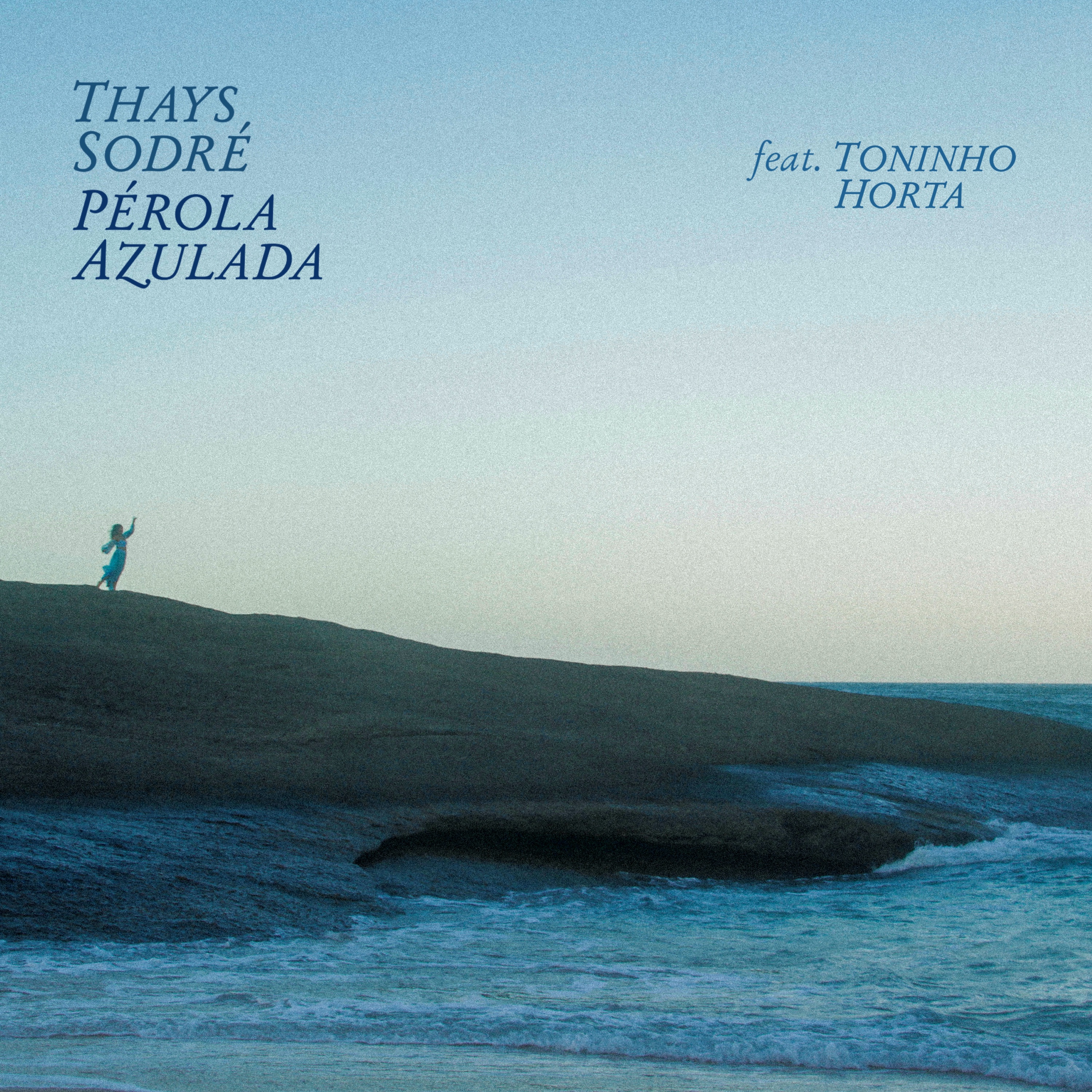 Pérola Azulada (feat. Toninho Horta) - Single album cover