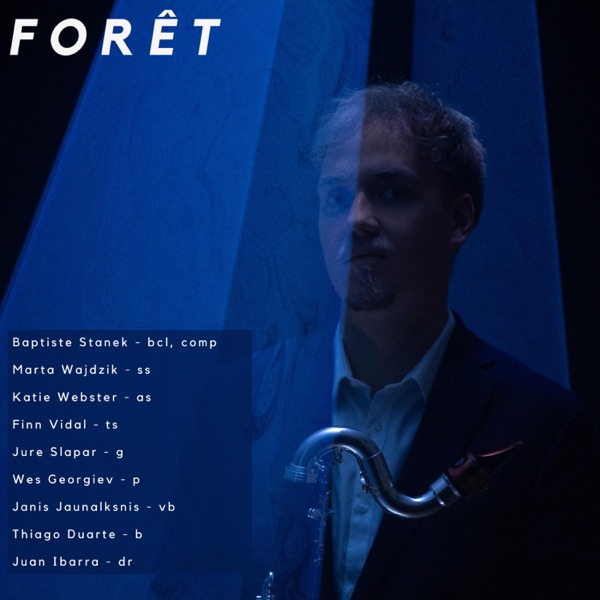 Forêt (feat. Marta Wajdzik, Katie Webster, Finn Vidal, Jure Slapar, Wes Georgiev, Janis Jaunalksnis, album cover