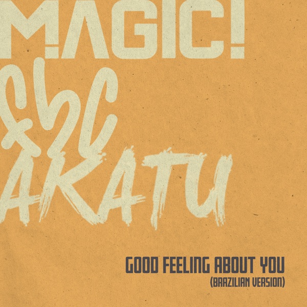 Good Feeling About You (Brazilian Version) - Single album cover