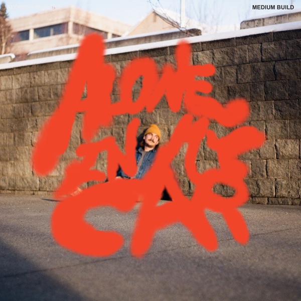 Alone in My Car - Single album cover