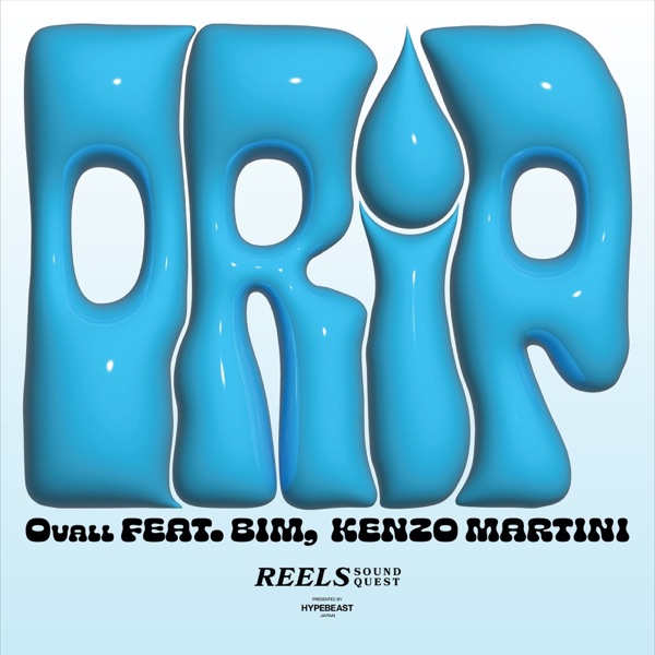 Drip (feat. BIM & Kenzo Martini) - Single album cover