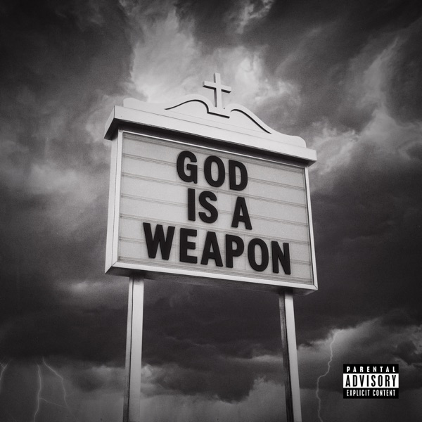 God Is a Weapon (feat. Marilyn Manson) - Single album cover