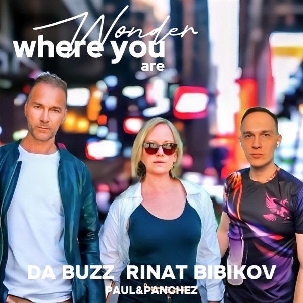 Wonder Where You Are (Paul&Panchez Remix) - Single album cover