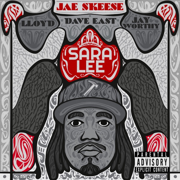 Sara Lee (feat. Dave East & Jay Worthy) - Single album cover
