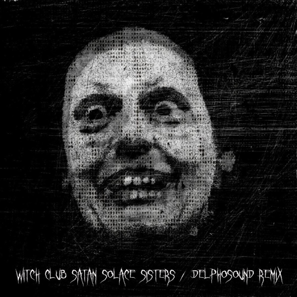 Solace Sisters (feat. Witch Club Satan) - Single album cover