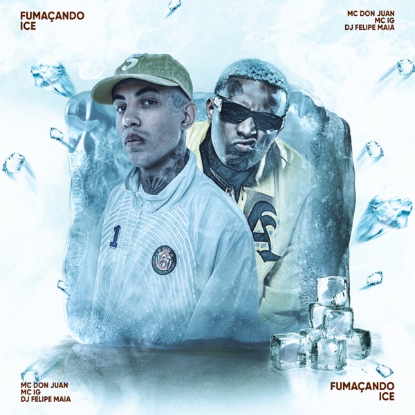 Fumaçando Ice - Single album cover