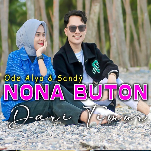 Nona Buton Dari Timur (feat. Sandy) - Single album cover