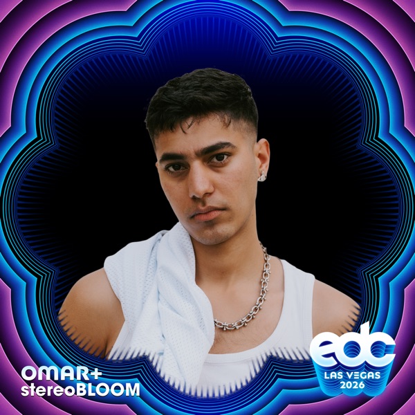 Omar+ at EDC Las Vegas 2026: Stereo Bloom Stage (DJ Mix) album cover