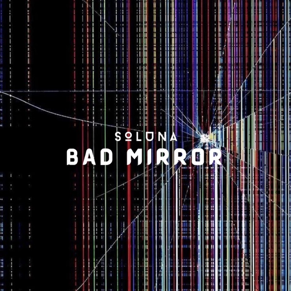Bad Mirror - Single album cover