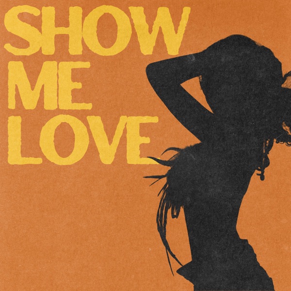 Show Me Love (Tyla's Version) - Single album cover