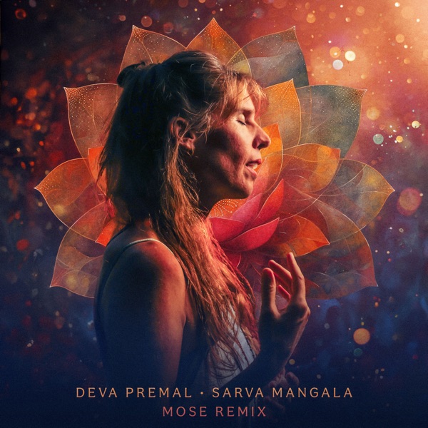 Sarva Mangala (Mose Remix) - Single album cover