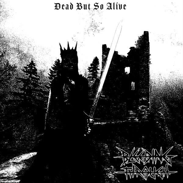 Dead But So Alive - Single album cover