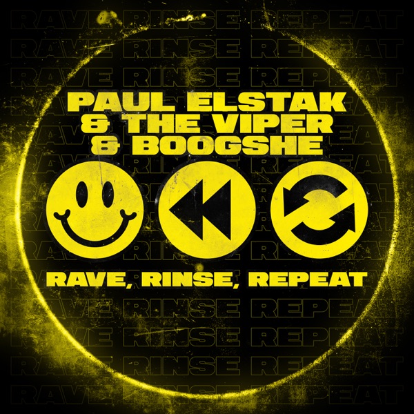 Rave, Rinse, Repeat - Single album cover