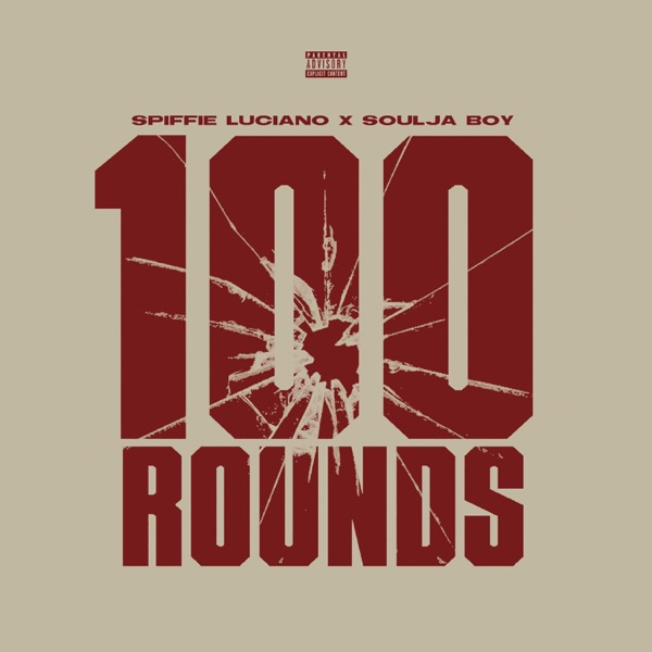 100 Rounds - Single album cover