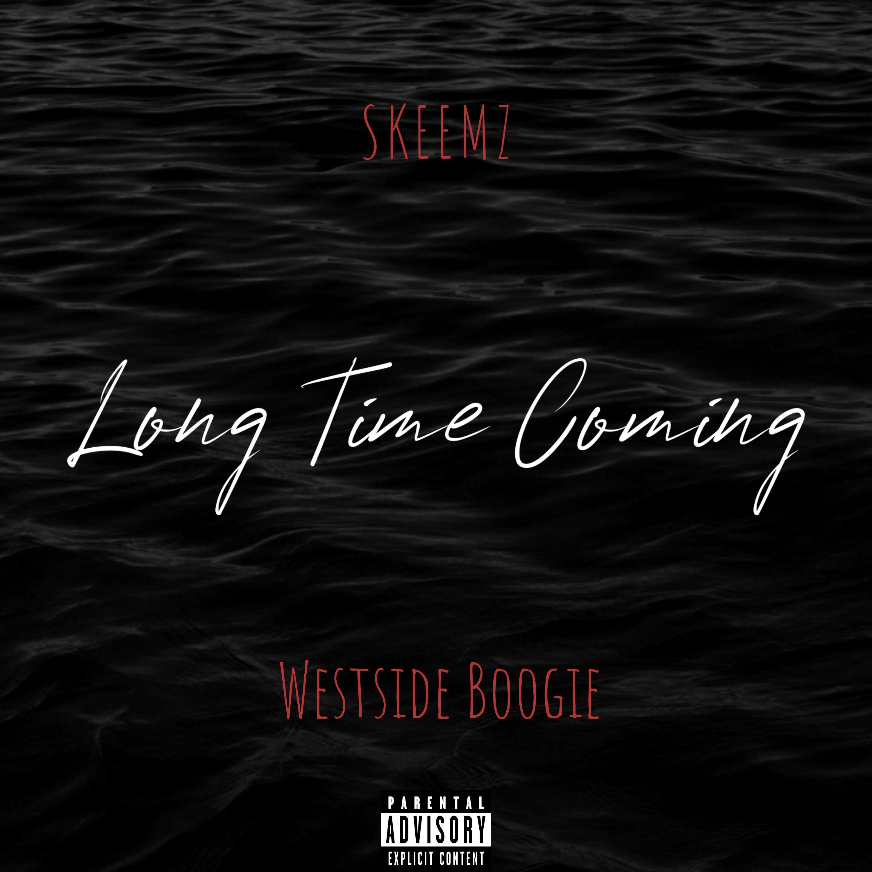 Long Time Coming (feat. WESTSIDE BOOGIE) - Single album cover