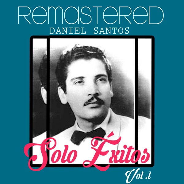 Solo Éxitos, Vol. 1 (Remastered) album cover