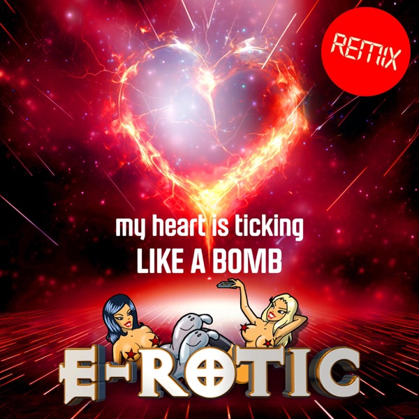 My Heart Is Ticking Like a Bomb (Extended Remix) - Single album cover