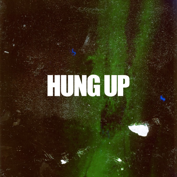 Hung Up - Single album cover