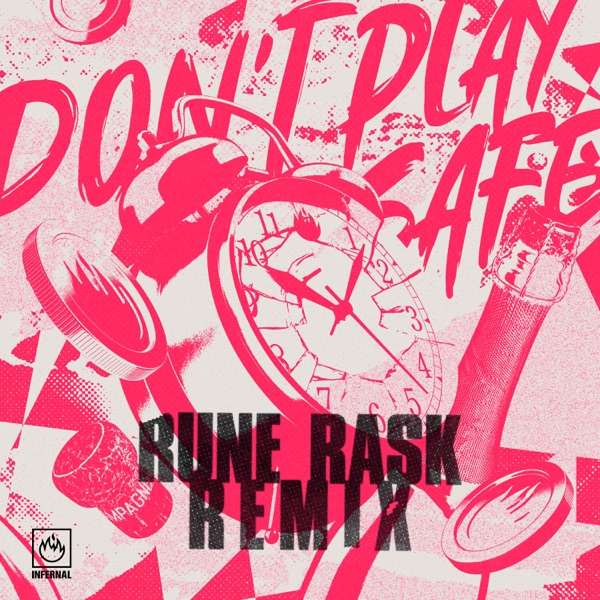 Don't Play Safe (Rune Rask Remix) - Single album cover