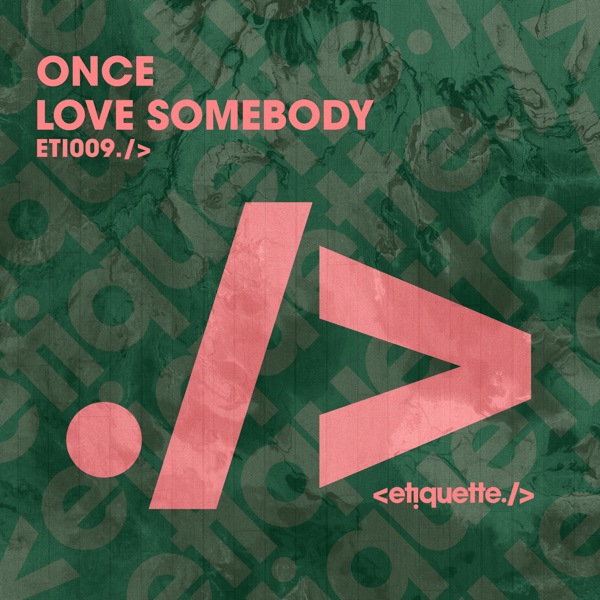 Love Somebody - Single album cover