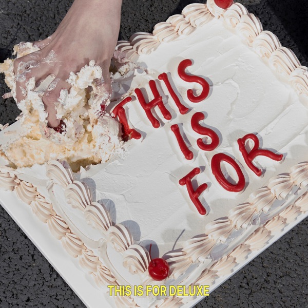 THIS IS FOR (DELUXE) album cover