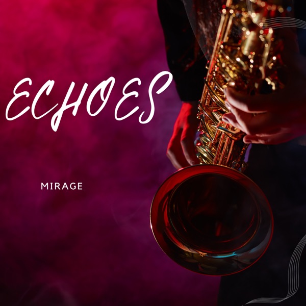 Echoes - Single album cover