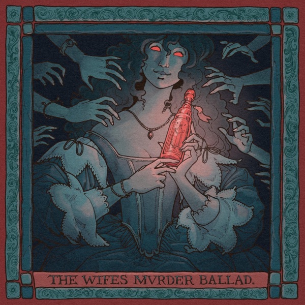 The Wife's Murder Ballad - Single album cover