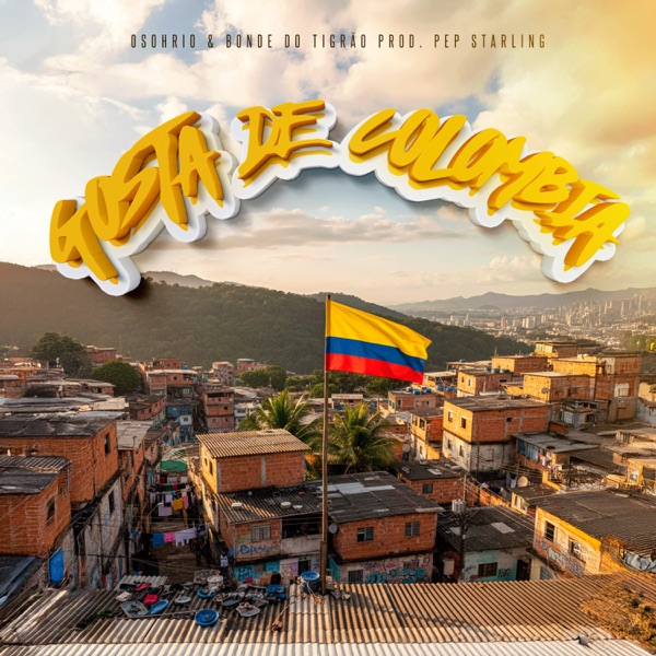 Gosta de Colômbia - Single album cover