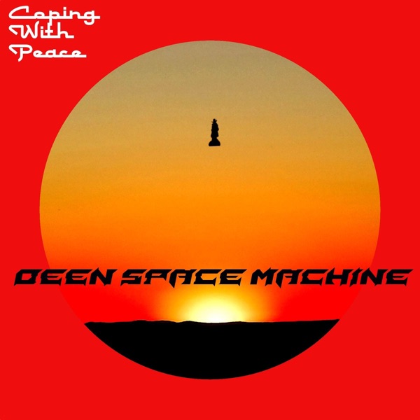 Deen Space Machine (with Peace) - EP album cover