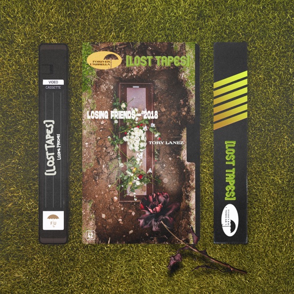 Losing Friends (Lost Tapes 2018) - Single album cover