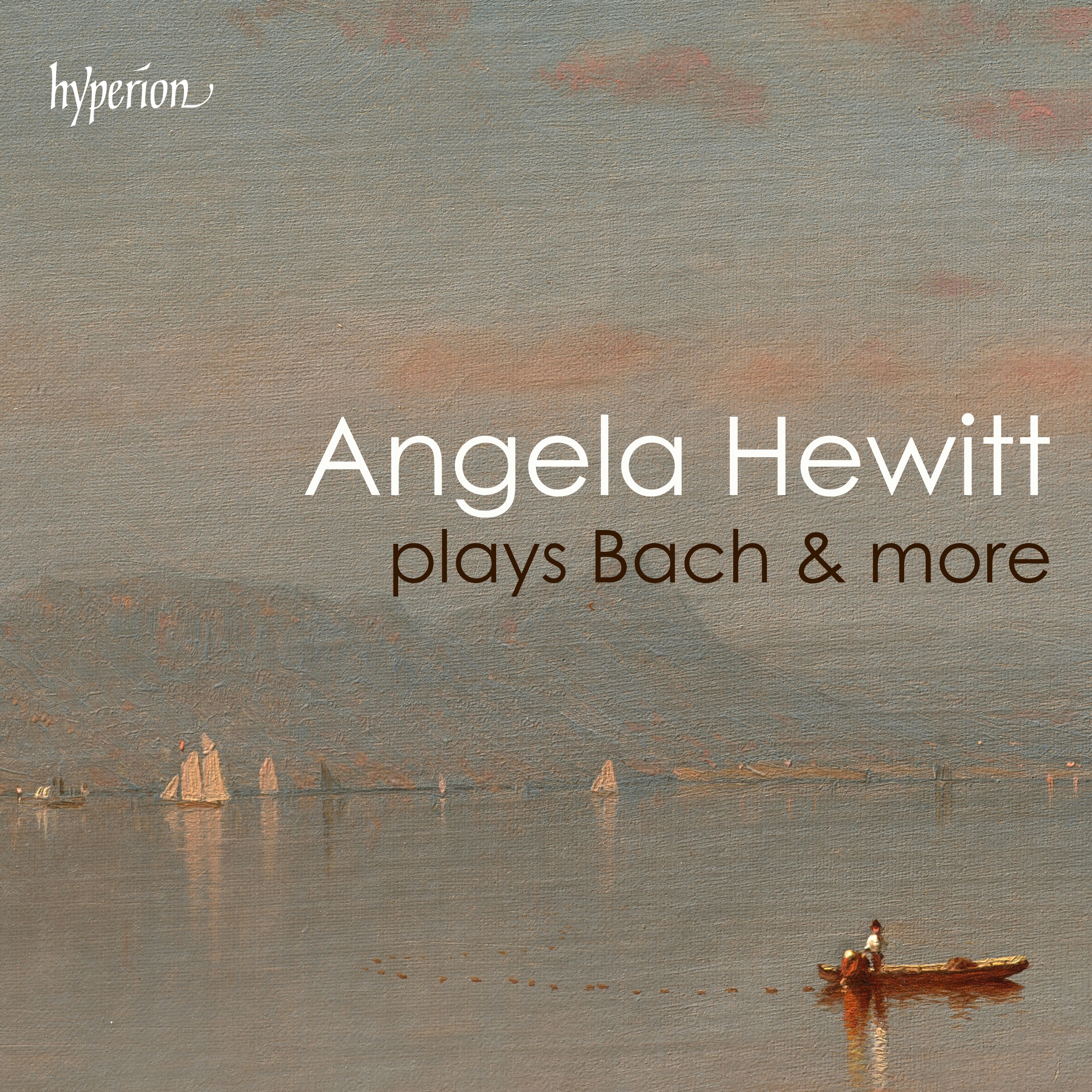 "Angela Hewitt plays Bach & more" album cover