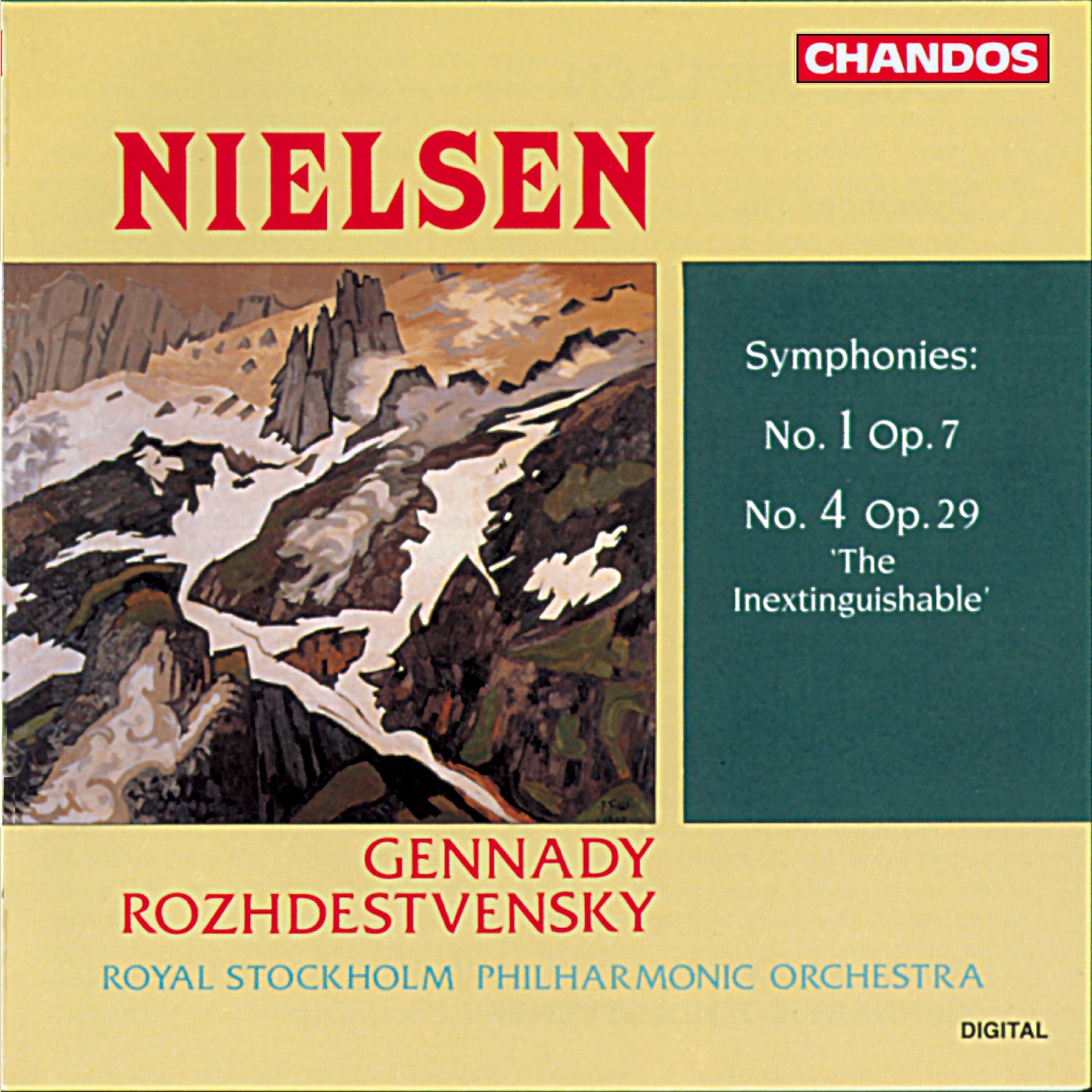 Nielsen: Symphony No. 1 in G Minor, Op. 7, FS 16 & Symphony No. 4, Op. 29, FS 76 "The Inextinguishab album cover