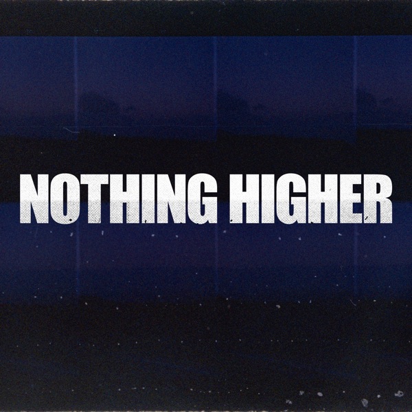 Nothing Higher - Single album cover