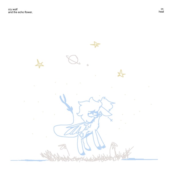 Cry Wolf and the Echo Flower (Heal) - Single album cover