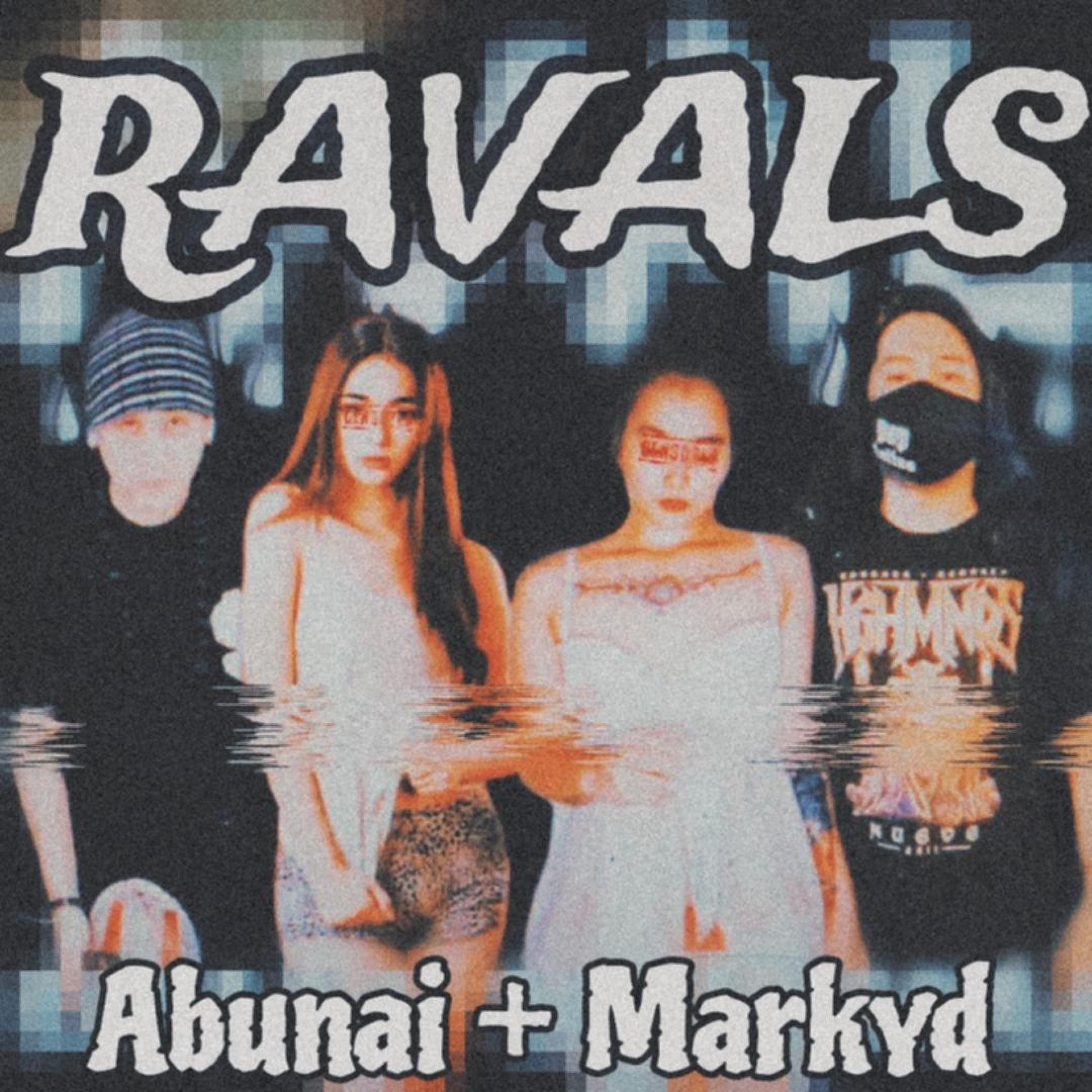 Ravals (feat. Abunai) - Single album cover