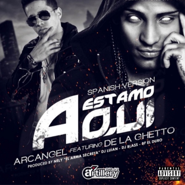 Estamo Aquí [feat. De La Ghetto] (Spanish Version) - Single album cover