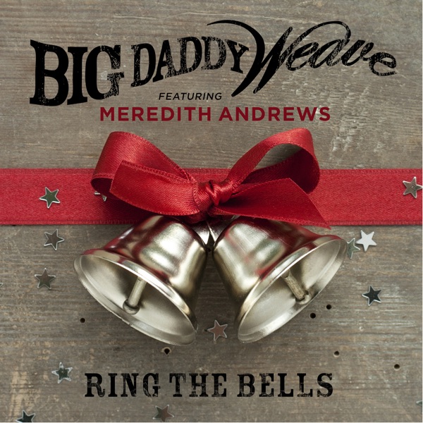 Ring the Bells (feat. Meredith Andrews) - Single album cover