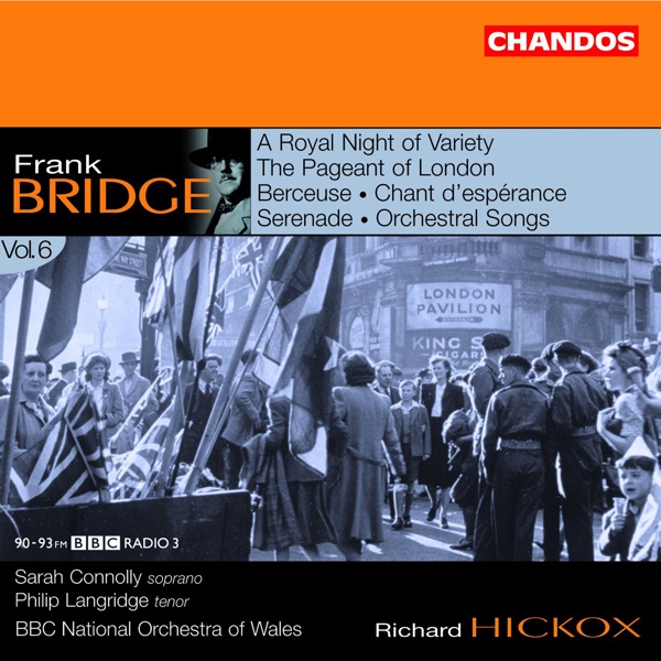 Bridge: Orchestral Works, Vol. 6 album cover