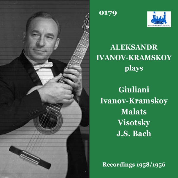 Giuliani, Ivanov-Kramskoy & Others: Guitar Works (Remastered 2023) album cover