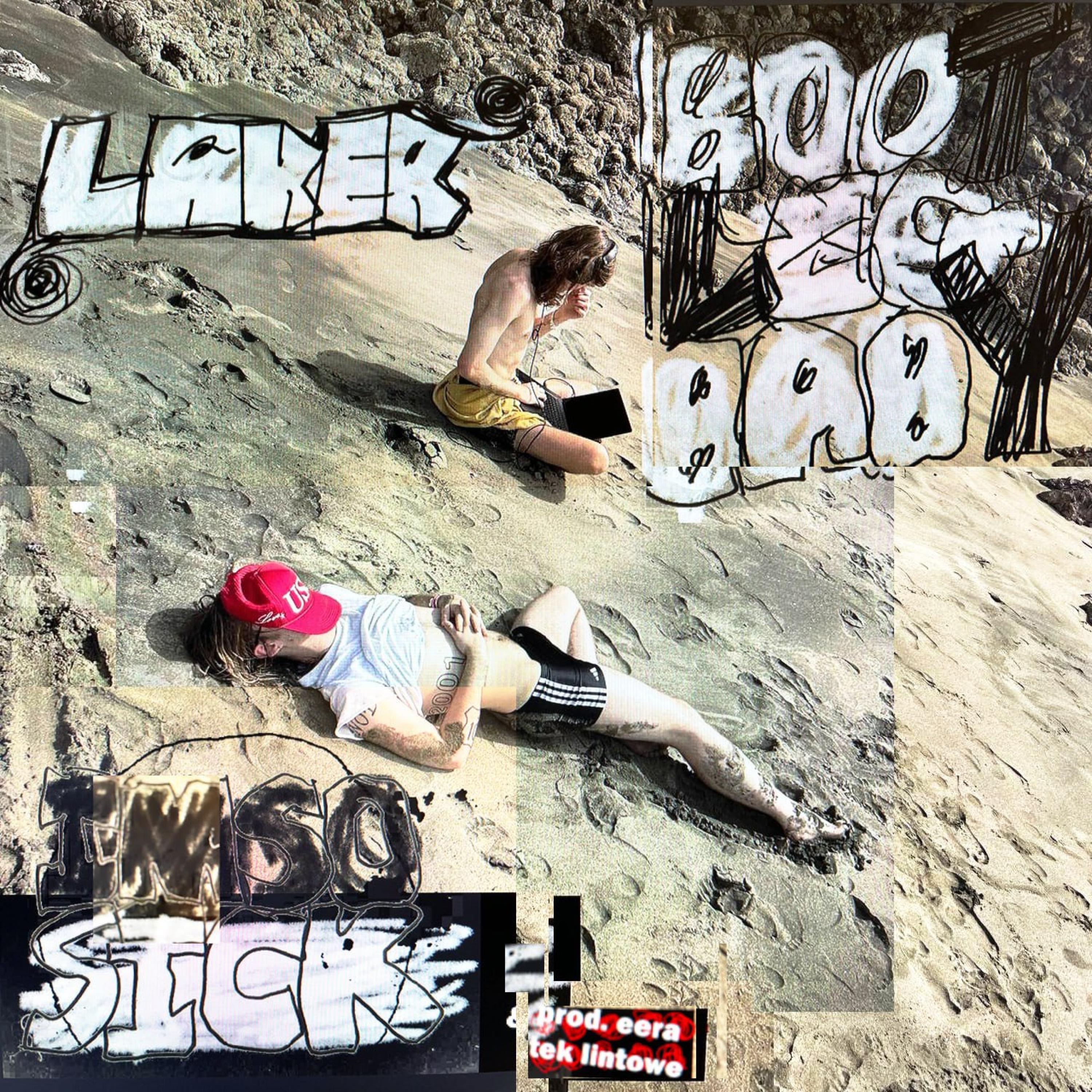 so Sick (feat. Laker) - Single album cover
