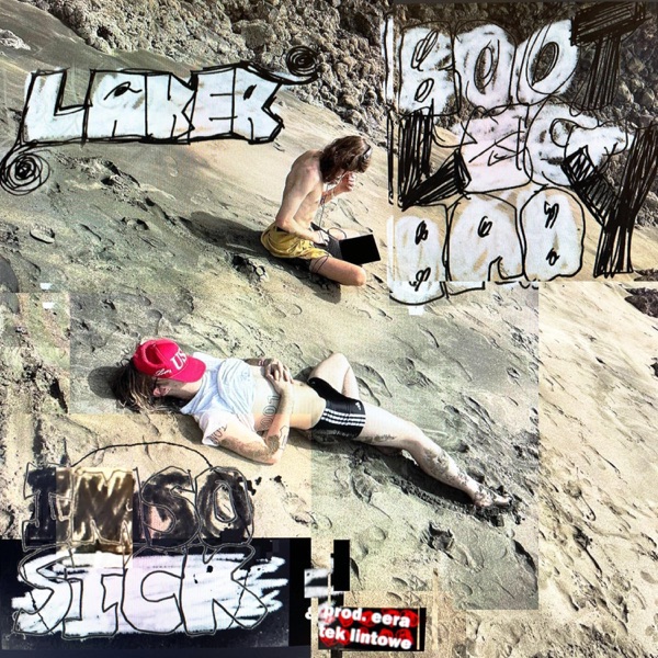 so Sick (feat. Laker) - Single album cover