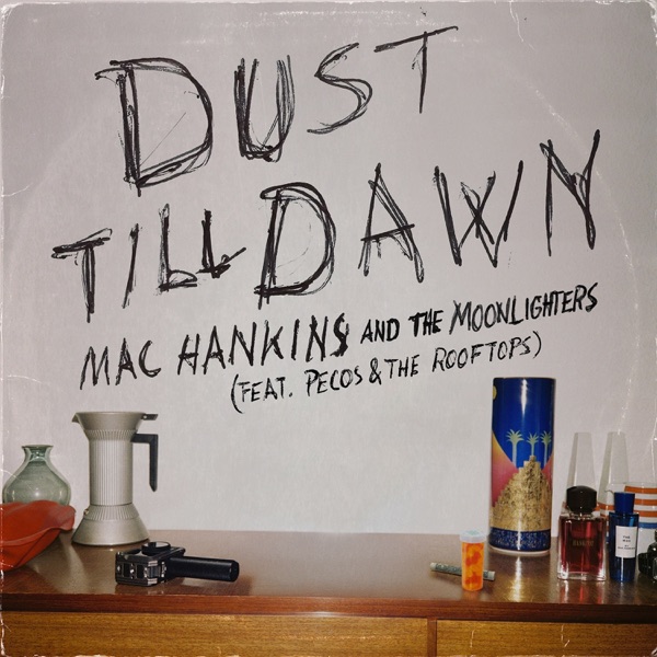 Dust Till Dawn - Single album cover